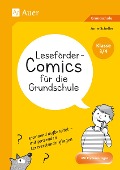 Leseförder-Comics für die Grundschule - Klasse 3/4 - Anne Scheller