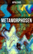 Cover-Bild zum Titel 'Metamorphosen' von 'Apuleius'