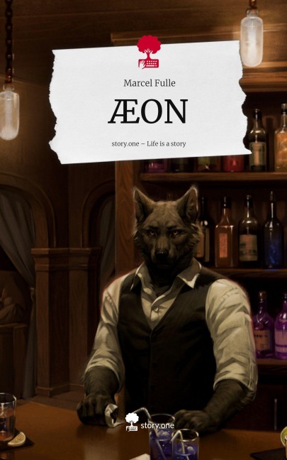 ÆON. Life is a Story - story.one - Marcel Fulle
