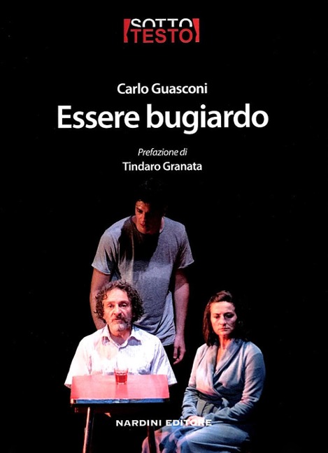 Essere bugiardo - Carlo Guasconi