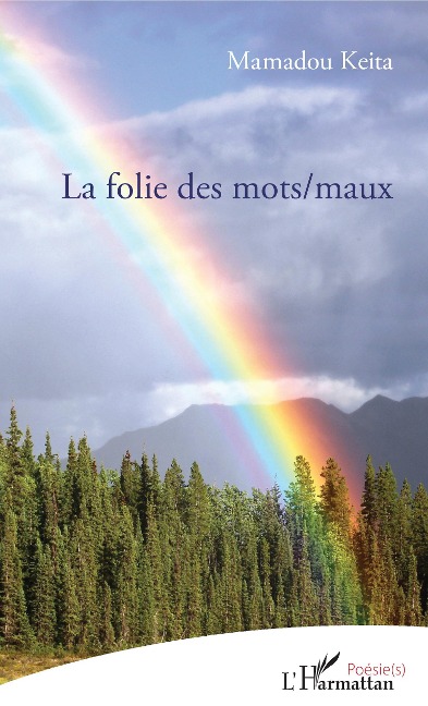 La folie des mots/maux - Mamadou Keita