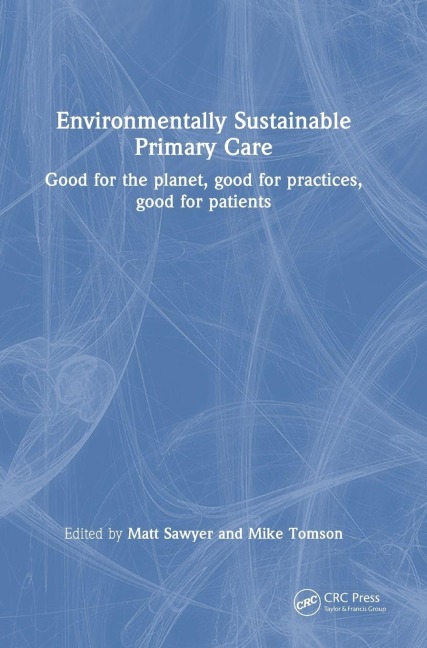 Environmentally Sustainable Primary Care - 