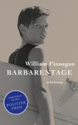 Cover-Bild zum Titel 'Barbarentage' von 'William Finnegan'