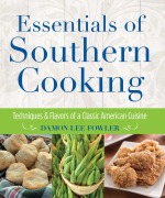 Cover-Bild zum Titel 'Essentials of Southern Cooking' von 'Damon Lee Fowler'