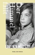 Cover-Bild zum Titel 'Der Himmel fällt' von 'Lorenza Mazzetti'