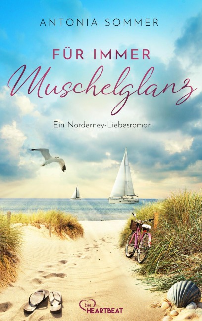 Für immer Muschelglanz - Antonia Sommer