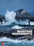 Cover-Bild zum Titel 'Maritime Monumente' von 'Sebastian Junge'