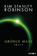 Grüner Mars - Kim Stanley Robinson