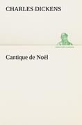 Cantique de Noël - Charles Dickens