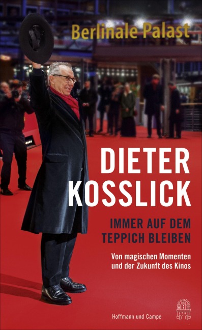 Immer auf dem Teppich bleiben - Dieter Kosslick