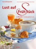 Cover-Bild zum Titel 'Lust auf Frühstück' von 'Marion Kiesewetter'