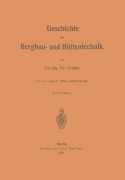 Cover-Bild zum Titel 'Geschichte der Bergbau- und Hüttentechnik' von 'Fr. Freise'