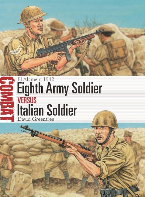 Eighth Army Soldier Vs Italian Soldier - David Greentree