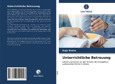 Unterrichtliche Betreuung - Kojo Brako
