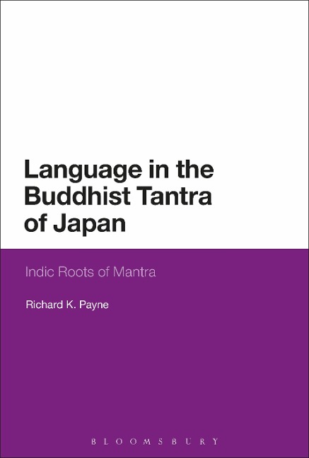 Language in the Buddhist Tantra of Japan - Richard K. Payne