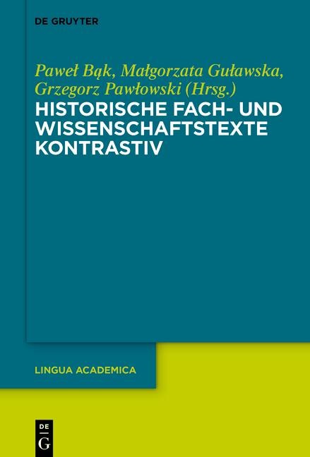 Historische Fach- und Wissenschaftstexte kontrastiv - 
