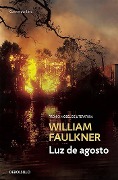 Cover-Bild zum Titel 'Luz de Agosto / Light in August' von 'William Faulkner'