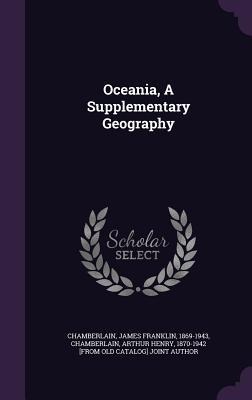 Oceania, A Supplementary Geography - 