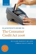 Blackstone's Guide to the Consumer Credit ACT 2006 - Richard Mawrey, Toby Riley-Smith