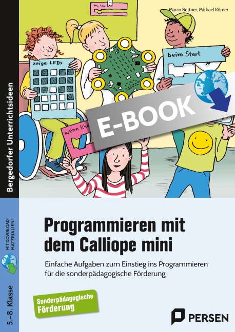 Programmieren mit dem Calliope mini - Sopäd - Marco Bettner, Michael Körner