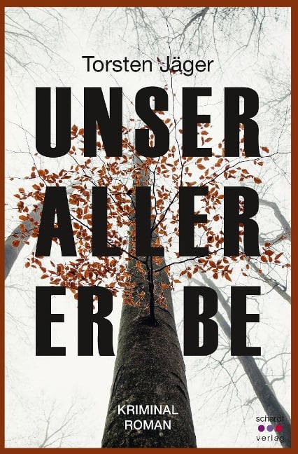 Unser aller Erbe. Island-Krimi - Torsten Jäger