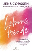 Cover-Bild zum Titel 'Lebensfreude' von 'Jens Corssen, Stephanie Ehrenschwendner'