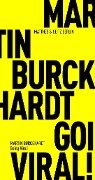 Cover-Bild zum Titel 'Going Viral!' von 'Martin Burckhardt'