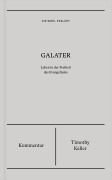 Cover-Bild zum Titel 'Galater | Kommentar (Die Bibel erklärt)' von 'Timothy Keller'