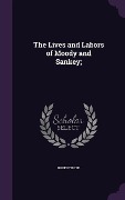 Cover-Bild zum Titel 'The Lives and Labors of Moody and Sankey;' von 'Robert Boyd'