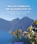 Cover-Bild zum Titel 'Wo Österreich am schönsten ist' von 'Julia Hirner'