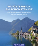 Cover-Bild zum Titel 'Wo Österreich am schönsten ist' von 'Julia Hirner'