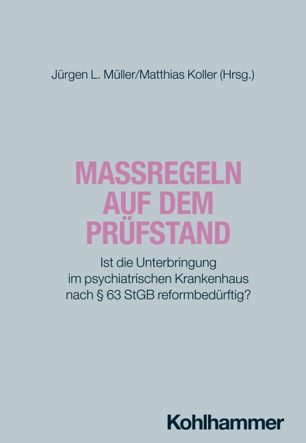 Maßregeln auf dem Prüfstand - 