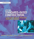 Cover-Bild zum Titel 'Applying Standards-Based Constructivism' von 'Pat Flynn, Paul Vermette, Don Mesibov'