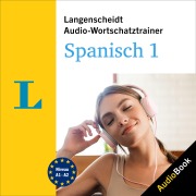 Cover-Bild zum Titel 'Langenscheidt Audio-Wortschatztrainer Spanisch 1' von 'Langenscheidt-Redaktion'