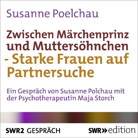 Zwischen Märchenprinz und Muttersöhnchen - Susanne Poelchau