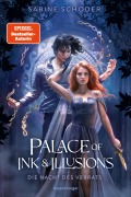 Cover-Bild zum Titel 'Palace of Ink & Illusions, Band 2: Die Nacht des Verrats (Knisternde Romantasy von SPIEGEL-Bestsellerautorin Sabine Schoder)' von 'Sabine Schoder'