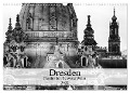 Dresden Faszination Schwarz Weiss (Wandkalender 2024 DIN A3 quer), CALVENDO Monatskalender - Dirk Meutzner