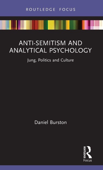 Anti-Semitism and Analytical Psychology - Daniel Burston