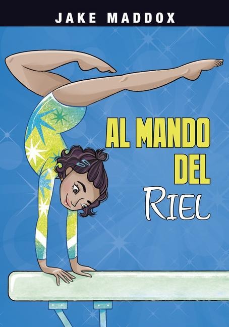 Al Mando del Riel - Jake Maddox