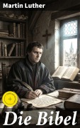 Cover-Bild zum Titel 'Die Bibel' von 'Martin Luther'