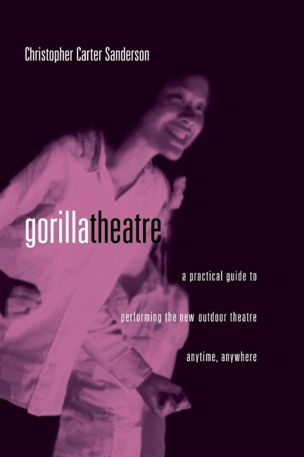 Gorilla Theater - Christopher Carter Sanderson
