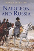 Cover-Bild zum Titel 'Napoleon and Russia' von 'Michael Adams'