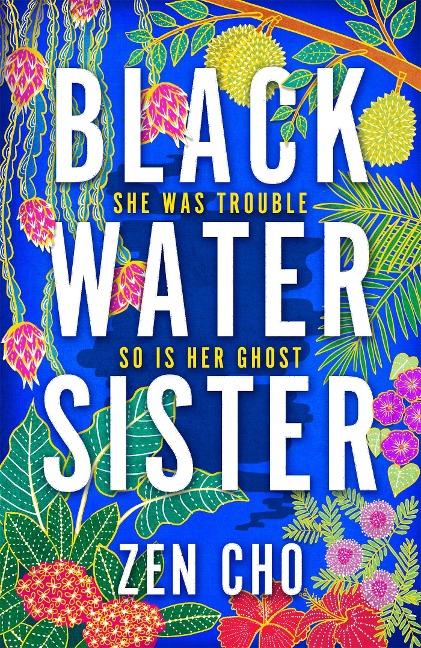 Black Water Sister - Zen Cho
