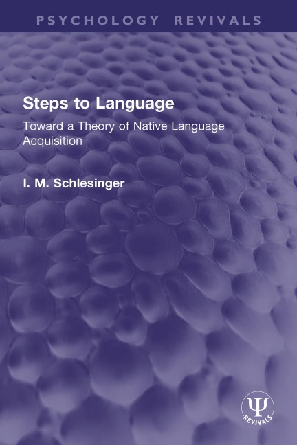 Steps to Language - I. M. Schlesinger