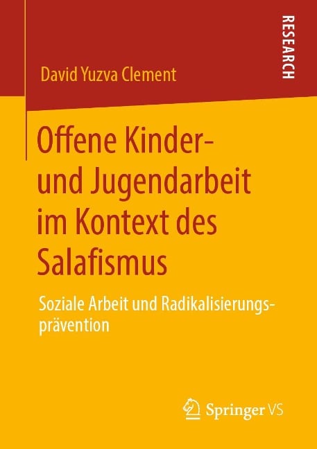 Offene Kinder- und Jugendarbeit im Kontext des Salafismus - David Yuzva Clement