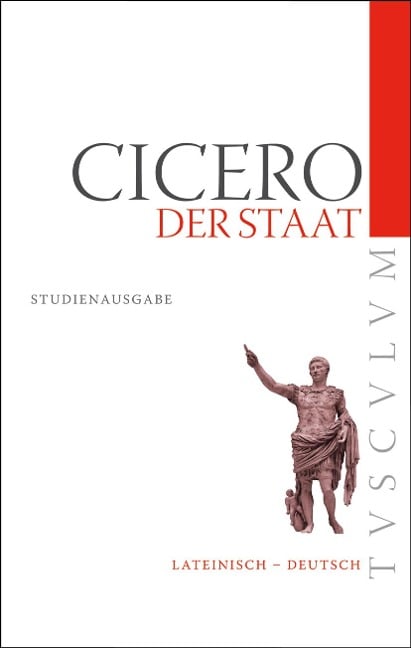 Der Staat / De re publica - Cicero