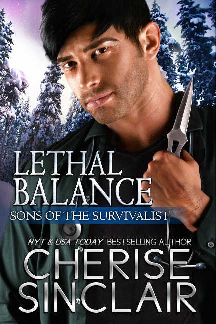 Lethal Balance (Sons of the Survivalist, #2) - Cherise Sinclair