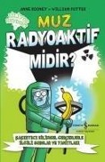 Muz Radyoaktif Midir - William Potter