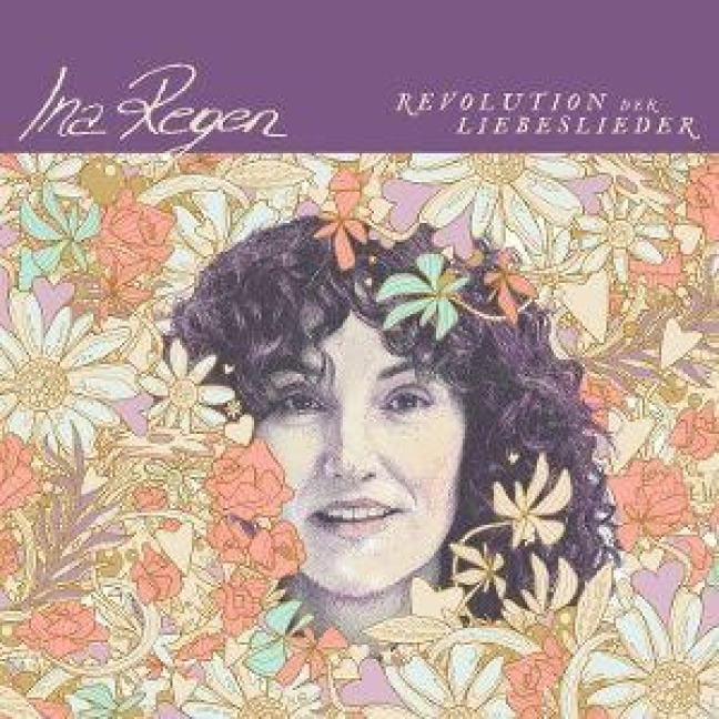 Revolution der Liebeslieder - Ina Regen