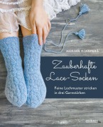Cover-Bild zum Titel 'Zauberhafte Lace-Socken' von 'Merja Ojanperä'